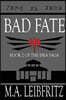Bad Fate: A Science Fantasy