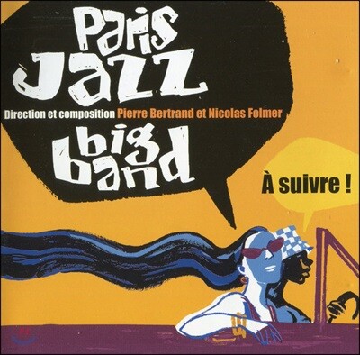 Paris Jazz Big Band - A Survive