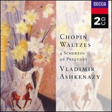 Vladimir Ashkenazy 쇼팽: 왈츠, 스케르초, 전주곡 - 아쉬케나지 (Chopin: The Waltzes)