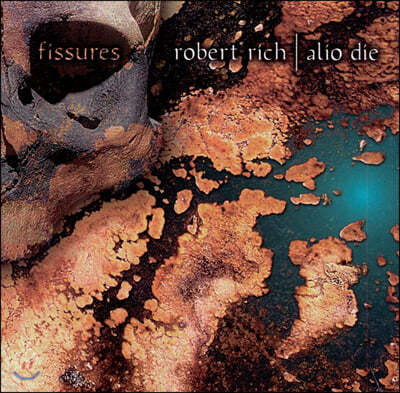 Robert Rich - Fissures