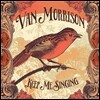 Van Morrison (밴 모리슨) - Keep Me Singing