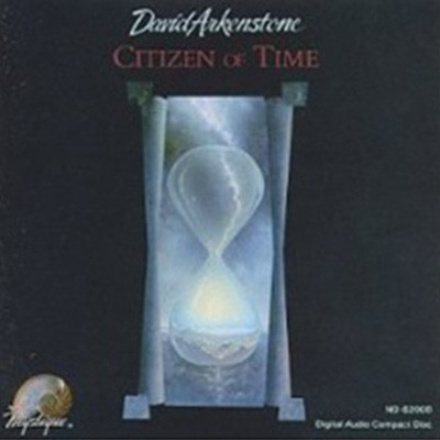 David Arkenstone - Citizen Of Time