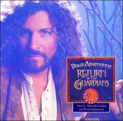 David Arkenstone - Return Of The Guardians