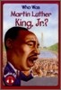 Who Was Martin Luther King, Jr.? (Book+CD)