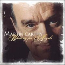 Martin Carthy - Waiting For Angels