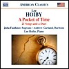 리 호이비: 성악 작품집 (Lee Hoiby: A Pocket of Time - 21 Songs & a Duet)