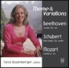 Carol Rosenberger 주제와 변주곡 - 베토벤: 소나타 30번 Op.109 / 슈베르트: 즉흥곡 D.935 / 모차르트: 소나타 11번 K.331 (Theme & Variations - Beethoven / Schubert / Mozart) 캐롤 로젠버거