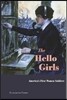 The Hello Girls: America's First Women Soldiers