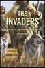 The Invaders: How Humans and Their Dogs Drove Neanderthals to Extinction