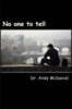No One to Tell