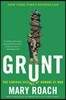 Grunt: The Curious Science of Humans at War