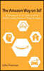 The Amazon Way on IoT: 10 Principles for Every Leader from the World's Leading Internet of Things Strategies