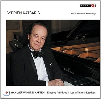 Cyprien Katsaris 시프리앙 카차리스가 연주하는 피아노 소품집 (Die Wahlverwandtschaften [Elective Affinities])