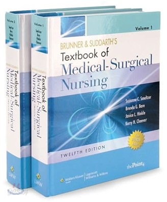 Brunner &amp; Suddarth&#39;s Textbook of Medical-Surgical Nursing