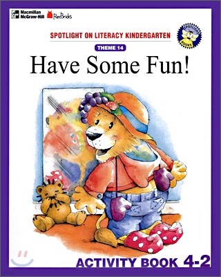 Spotlight On Literacy Kindergarten Theme 14