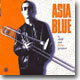 Asia Blue - Asia Blue