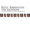 Ketil Bjornstad - The Rainbow (Excerpts From The 3CD Set Rainbow Sessions)