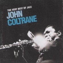 John Coltrane - The Very Best Of Jazz [2 For 1]