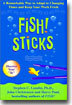 Fish! Sticks