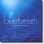 Blue Breath