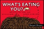 What's Eating You?: Parasites: The Inside Story