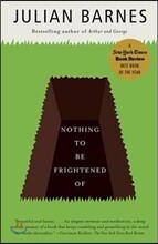 Nothing to Be Frightened of: A Memoir