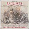 John Eliot Gardiner 베르디: 레퀴엠, 네 개의 성가곡 (Verdi: Requiem, Quattro Pezzi Sacri)