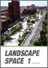 LANDSCAPE SPACE 1
