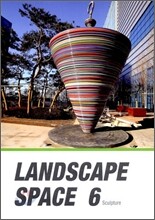 LANDSCAPE SPACE 6