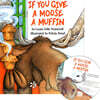 [노부영]If You Give a Moose a Muffin (Hardcover Set)
