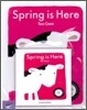 Spring is Here (Paperback & CD Set)