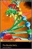Penguin Readers Level 6 : The Double Helix