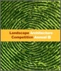 Landscape Architecture Competition Annual 2