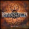 램넌츠 오브 더 폴른 (Remnants Of The Fallen) - 샤도우워크 (Shadow Walk)