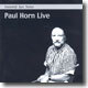 Immortal Jazz Series - Paul Horn Live
