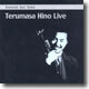 Immortal Jazz Series - Terumasa Hino Live