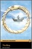 Penguin Readers Level 3 : The Ring (Book & CD)