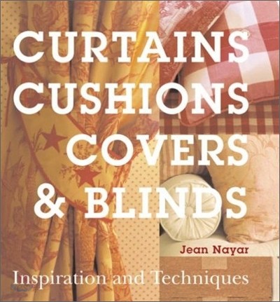 Curtains, Cushions, Covers and Blinds