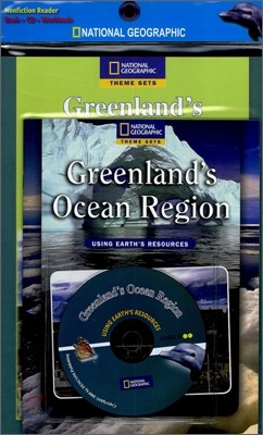 National Geographic Using Earth&#39;s Resources Level 2 : Greenland&#39;s Ocean Region