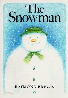 The Snowman: A Classic Children&#39;s Book