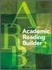 Academic Reading Builder 2