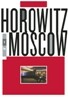 Vladimir Horowitz In Moscow 호로비츠 인 모스크바 DVD