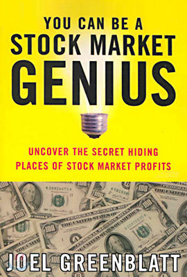 You Can Be a Stock Market Genius: Uncover the Secret Hiding Places of Stock Market Profits