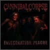 Cannibal Corpse - Evisceration Plague