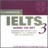 Cambridge IELTS 3 : Audio CD