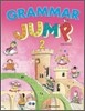 GRAMMAR JUMP 2