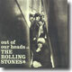 Rolling Stones - Out Of Our Heads