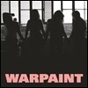 Warpaint (워페인트) - Heads Up