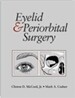 Eyelid & Periorbital Surgery