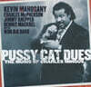 Kevin Mahogany (케빈 마호가니) - Pussy Cat Dues "The Music Of Charles Mingus"
